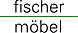 FISCHER M&Ouml;BEL