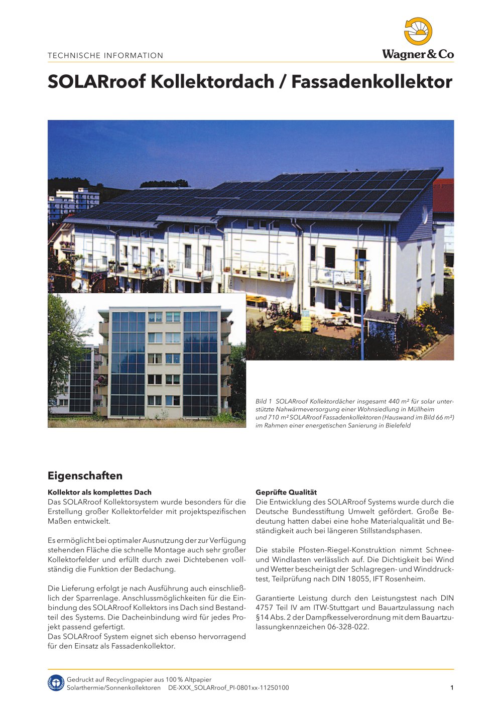 SOLARroof Kollektordach / Fassadenkollektor - WAGNER & Co