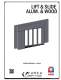 Lift & Slide alum. & wood