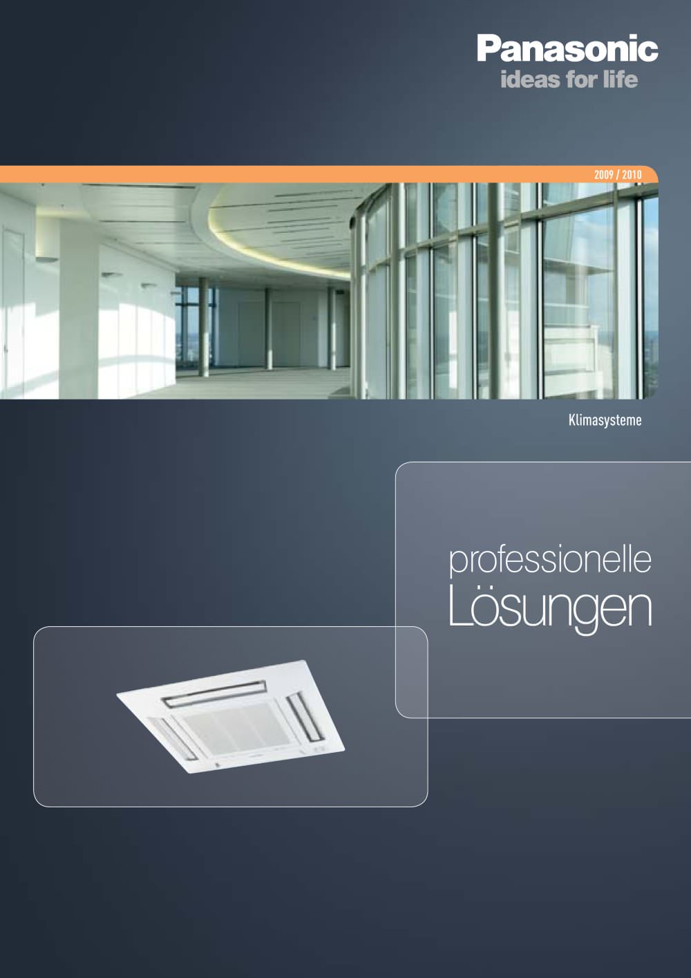 Klimasysteme Gesamtkatalog 2009 - PANASONIC Home Appliances