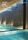 LICHT F�R HOTEL UND WELLNESS