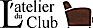 L'Atelier du Club