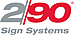 2/90 Sign Systems