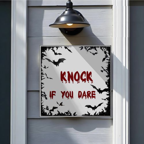 Schild für Außenbereich - KNOCK IF YOU DARE - Tempera Art Design - für Tür / wandmontiert / hängend