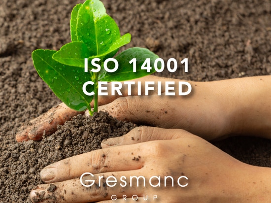 Die Gresmanc-Gruppe verstärkt ihr Engagement für die Umwelt durch die Zertifizierung nach ISO 14001