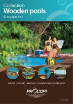 Collection Wooden pools & equipment