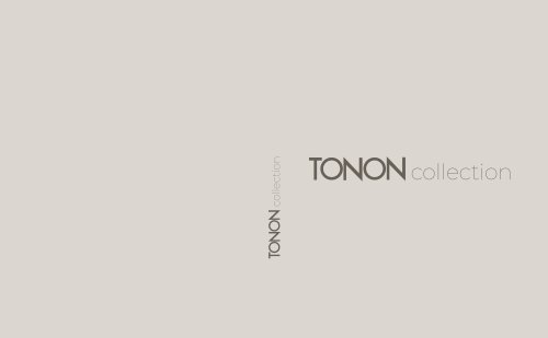 TONON collection