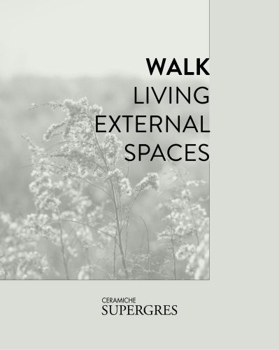 WALK LIVING EXTERNAL SPACES