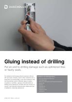 Gluing instead of drilling