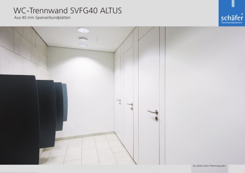 WC-Trennwände: Raumhoch SVFG40 ALTUS