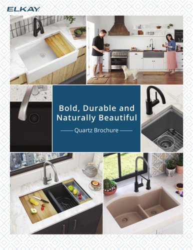 Bold, Durable and Naturally Beautiful - Quartz Brochure