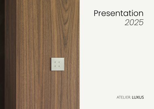 Atelier Luxus Presentation 2025