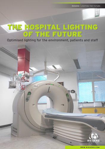 THE HOSPITAL LIGHTING OF THE FUTURE