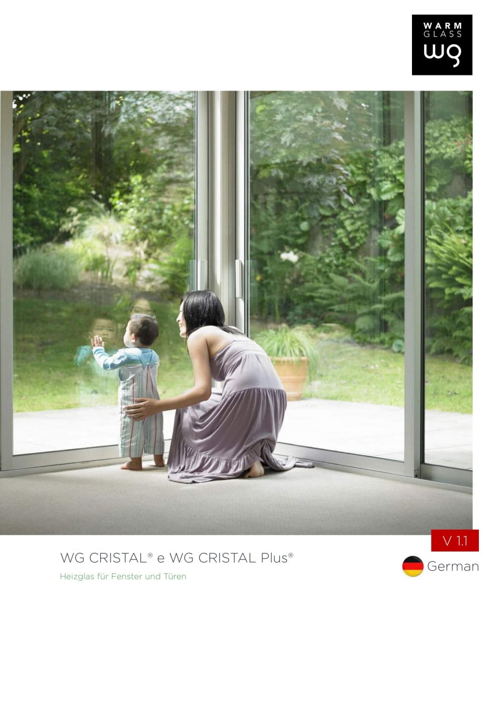 WG Cristal WG Cristal+ - Warm Glass