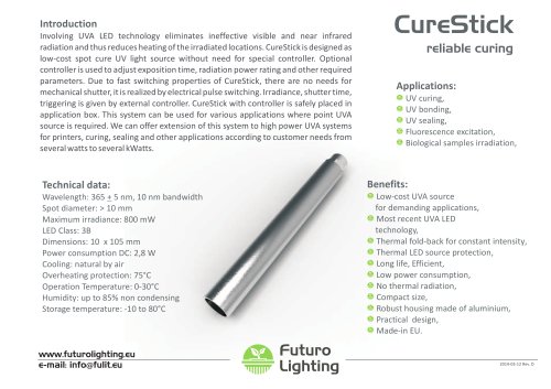 CureStick reliable curing