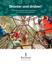 Drunter und drüber! Perfekter Spaß ganz ohne Fremdantrieb – hier wird noch selbst geklettert!