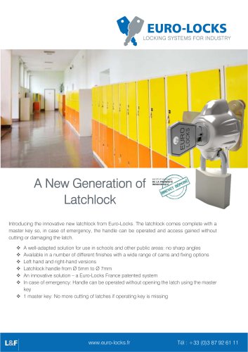 A New Generation of Latchlock