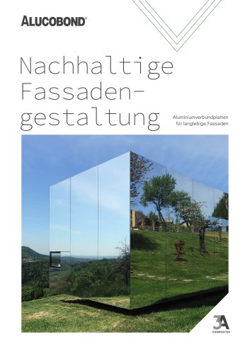 ALUCOBOND&reg; Nachhaltige Fassadengestaltung