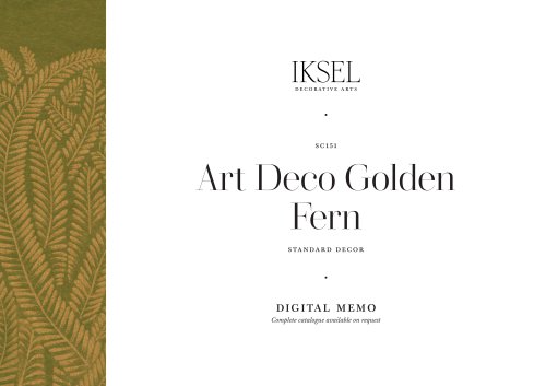 IKSEL_SC151_Art_Deco_Golden_Fern_Digital_Memo_230414_LR