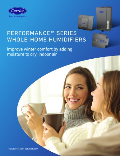 PERFORMANCE™ SERIES WHOLE-HOME HUMIDIFIERS