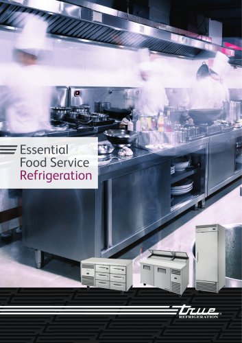 Essential Food Service Refrigeration