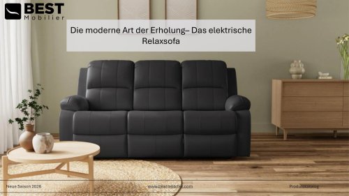 Elektrische Sofas &ndash; Die moderne Art der Erholung
