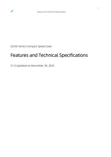 E25XX Series Compact Speed Gate Features and Technical Specifications  V1.0 Updated on December 30, 2025