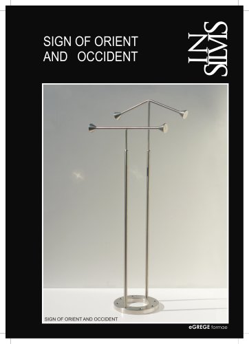 SIGN OF ORIENT AND OCCIDENT, valet stand