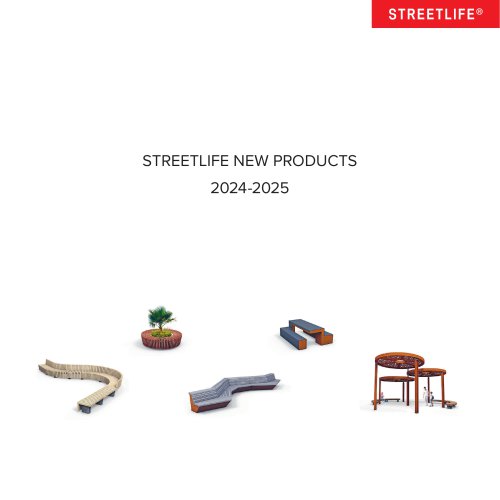 STREETLIFE NEW PRODUCTS 2024-2025