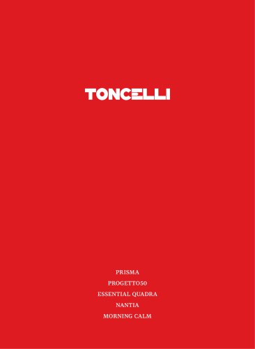 Toncelli  Manufatto Italiano