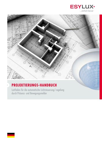 ESYLUX PROJEKTIERUNGS-HANDBUCH 2011 (Auszug)