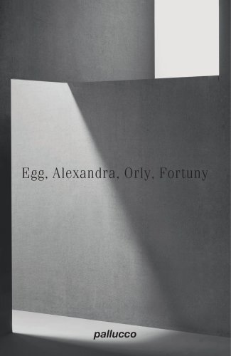 Egg, Alexandra, Orly, Fortuny