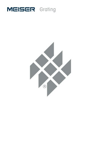 MEISER Grating