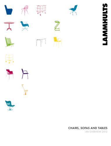 CHAIRS, SOFAS AND TABLES An overview 2012