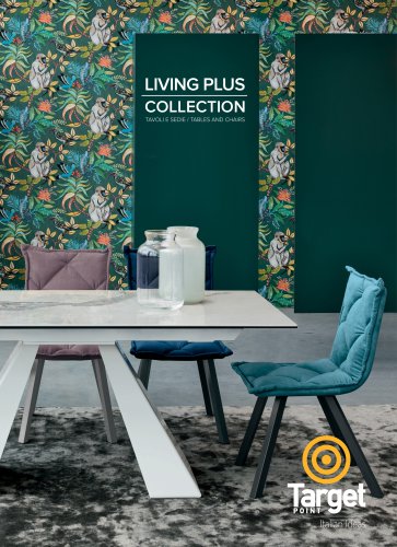 LIVING PLUS collection - Tables, chairs, stools