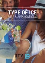 TYPE OF ICE USE & APPLICATIONS