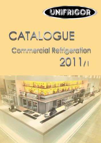 Commercial Refrigeration Catalogue 2011