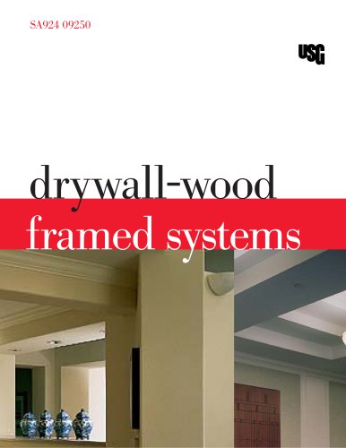 Drywall-Wood Framed Systems