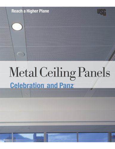 USG Celebration™ and USG Panz™ Ceiling Panels