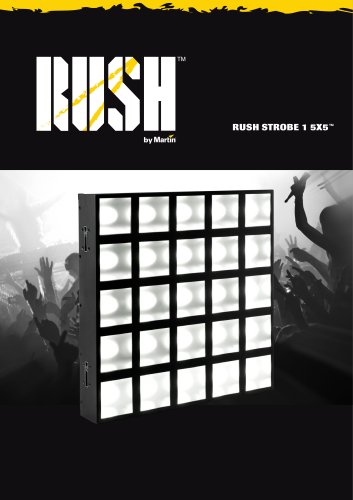 RUSH Strobe 1 5x5 Specification