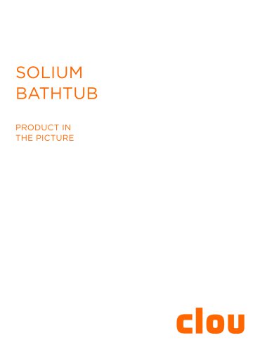 SOLIUM BATHTUB