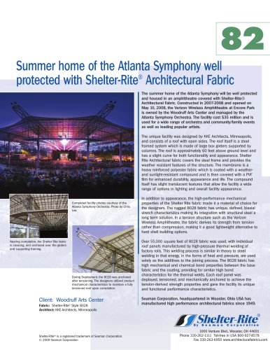 Summer home of the Atlanta Symphony well protected with Shelter-Rite Architectural Fabric