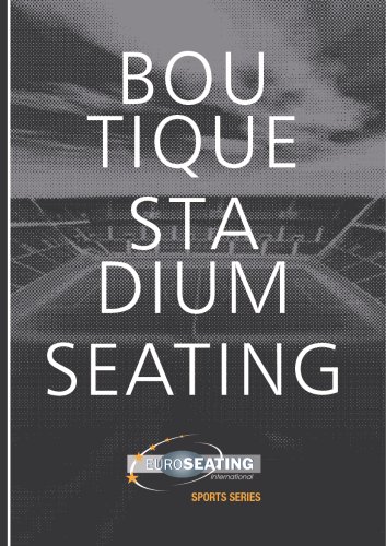 Boutique Stadium Seating