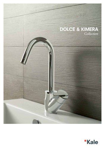 Dolce & Kimera Collection