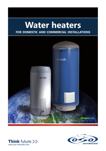 Water heaters for domestic and commercial installations