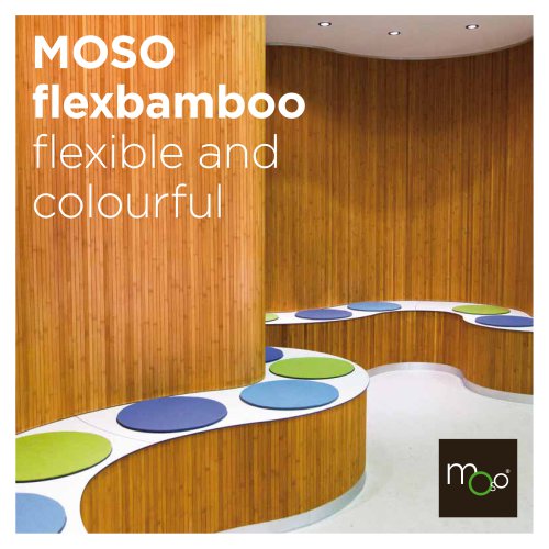 MOSO flexbamboo flexible and colourful