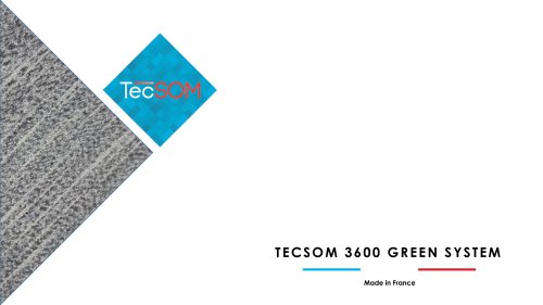 TECSOM 3600 GREEN SYSTEM