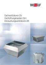 Dachventilatoren DV / Dachlüftungshauben DLH / Entrauchungsventilatoren ER - 1