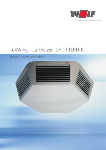 Wolf TopWing Luftheizer TLHD / TLHD-K