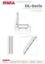 Staka Flachdachausstiege - Produktdokumentation DL-Serie Flachdachausstiege - 10